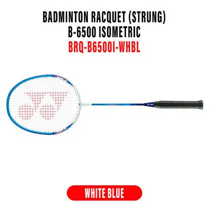 [Original Yonex] Badminton Racket Racquet with String B6500 Isometric Strung Recreational BRQ-B6500I